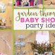 Plan a Charming Garden Themed Baby Shower! | Baby Care 101: Essential Tips for Happy, Healthy Babies