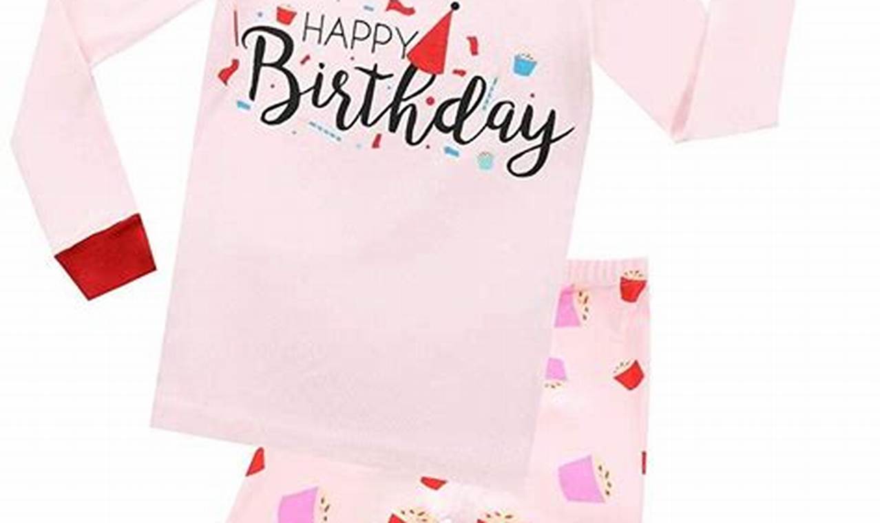 Cozy Birthday Pajamas Baby: Celebrate in Style! Baby Care 101: Essential Tips for Happy, Healthy Babies Cozy Birthday Pajamas Baby: Celebrate in Style! | Baby Care 101: Essential Tips for Happy, Healthy Babies