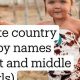 Rustic Charm: Country Baby Girl Names (First & Middle) +Ideas | Baby Care 101: Essential Tips for Happy, Healthy Babies
