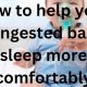Easiest Ways: How to Help a Congested Baby Sleep Tonight! | Baby Care 101: Essential Tips for Happy, Healthy Babies