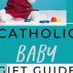Thoughtful Catholic Baby Gifts: Blessings & Keepsakes | Baby Care 101: Essential Tips for Happy, Healthy Babies