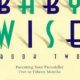 Decoding Babywise: A Smarter Approach to Infant Care? | Baby Care 101: Essential Tips for Happy, Healthy Babies