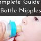 Best Baby Bottle Nipple Types Guide {Year} - Flow & Material | Baby Care 101: Essential Tips for Happy, Healthy Babies