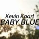 Lyrics Deep Dive: Baby Blue Kevin Kaarl Explained | Baby Care 101: Essential Tips for Happy, Healthy Babies