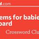 Baby Travel Items: On Board Crossword Clues & Tips | Baby Care 101: Essential Tips for Happy, Healthy Babies