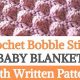 Bobble Blanket Bliss: Free Baby Pattern PDF Download | Baby Care 101: Essential Tips for Happy, Healthy Babies
