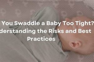 Baby's Comfort: Can You Swaddle a Baby Too Tight? Safety Tips Baby Care 101: Essential Tips for Happy, Healthy Babies Baby's Comfort: Can You Swaddle a Baby Too Tight? Safety Tips | Baby Care 101: Essential Tips for Happy, Healthy Babies