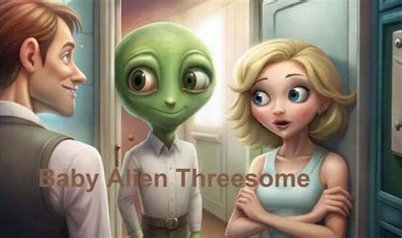 Cute Baby Alien Threesome Fun: Is It Really OK? Baby Care 101: Essential Tips for Happy, Healthy Babies Cute Baby Alien Threesome Fun: Is It Really OK? | Baby Care 101: Essential Tips for Happy, Healthy Babies