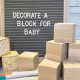 Creative Baby Shower Block Decorating Ideas: A How-To Guide | Baby Care 101: Essential Tips for Happy, Healthy Babies
