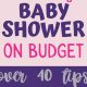 Plan a Cheap Baby Shower: Budget-Friendly Celebration Ideas | Baby Care 101: Essential Tips for Happy, Healthy Babies