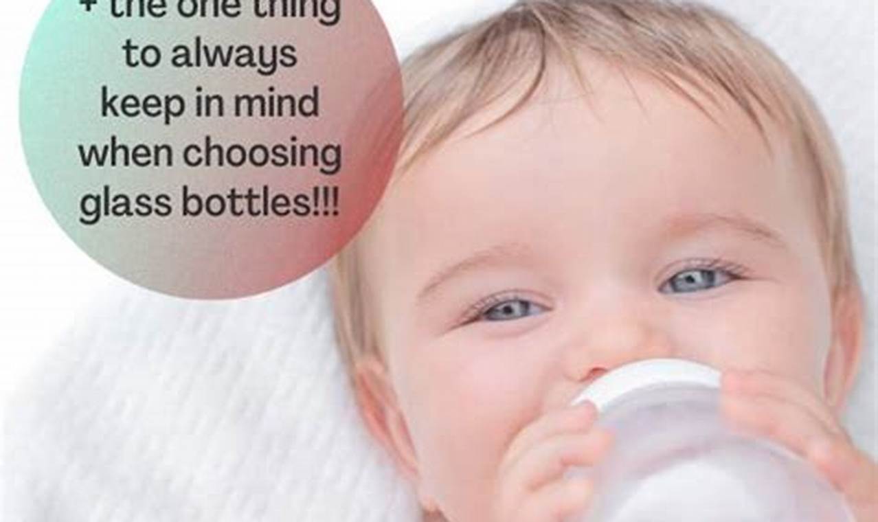 Glass Baby Bottles: Do They *Really* Break Easily? Baby Care 101: Essential Tips for Happy, Healthy Babies Glass Baby Bottles: Do They *Really* Break Easily? | Baby Care 101: Essential Tips for Happy, Healthy Babies