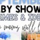 Cute September Baby Shower Themes Ideas 2024 | Baby Care 101: Essential Tips for Happy, Healthy Babies