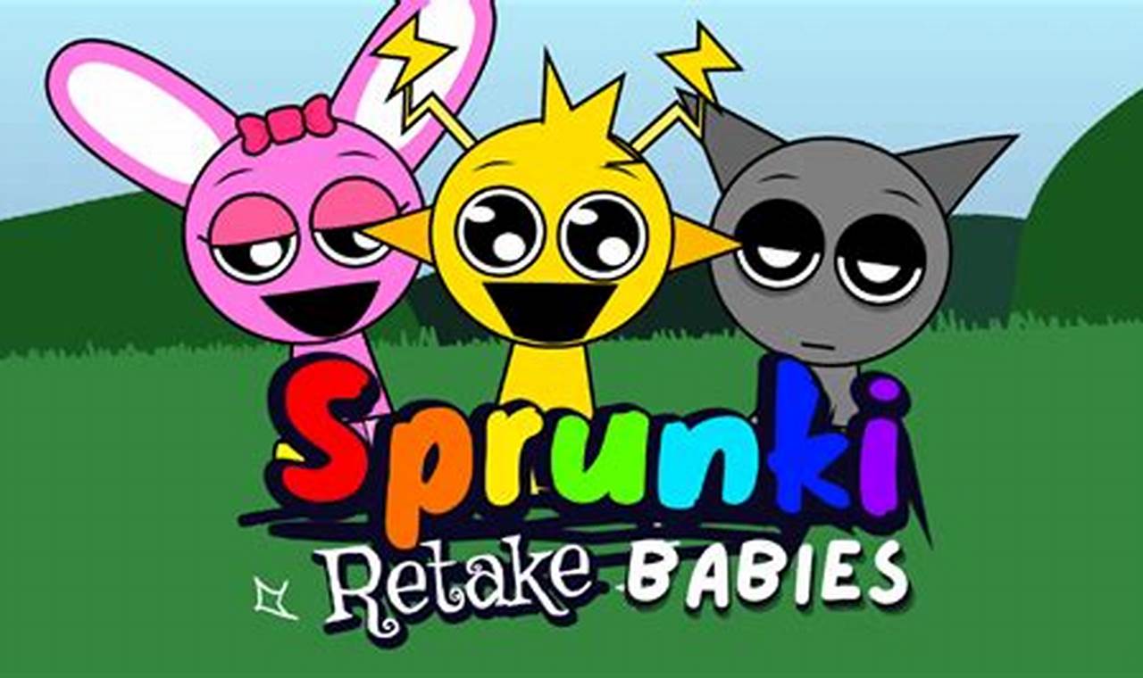 Understanding Sprunki Babies Retake: Tips & Tricks Baby Care 101: Essential Tips for Happy, Healthy Babies Understanding Sprunki Babies Retake: Tips & Tricks | Baby Care 101: Essential Tips for Happy, Healthy Babies