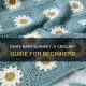 Soft & Sweet: Daisy Baby Blanket Perfection! | Baby Care 101: Essential Tips for Happy, Healthy Babies