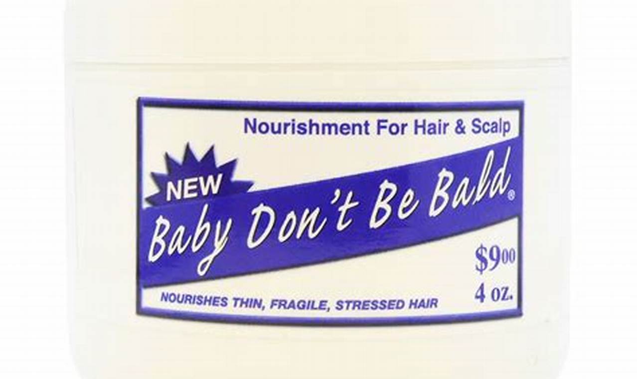 Gentle: Baby Don't Be Bald - Hair & Scalp Nourishment (4 oz) | Baby Care 101: Essential Tips for Happy, Healthy Babies
