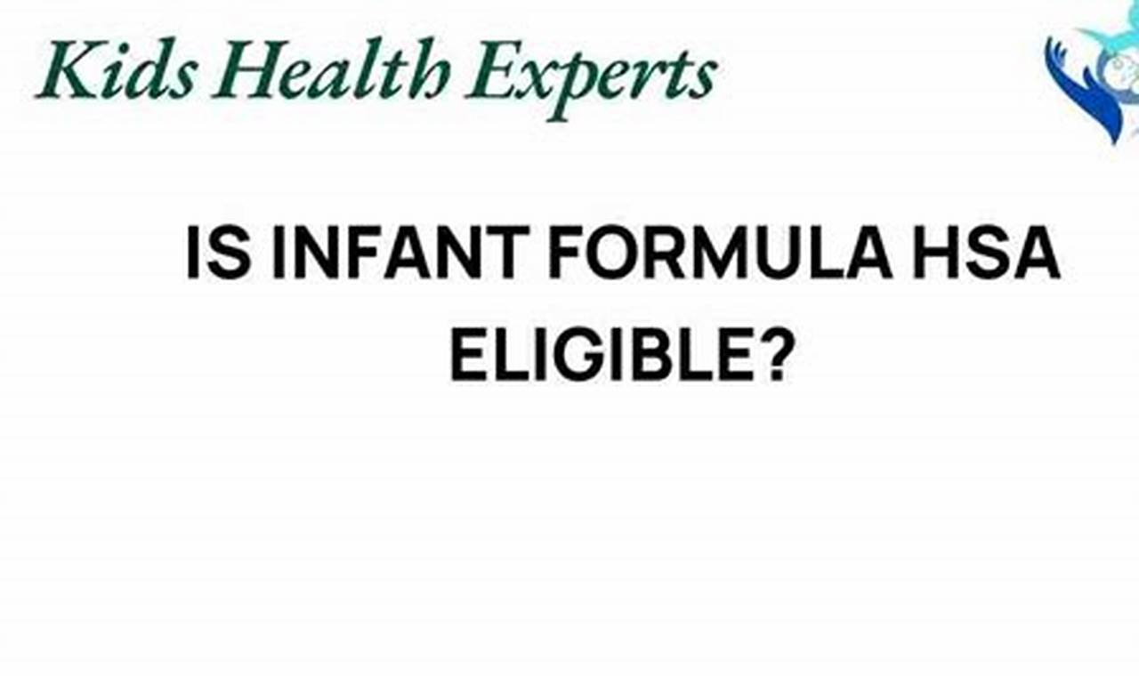 HSA & Formula: Is Baby Formula HSA Eligible? Now! Baby Care 101: Essential Tips for Happy, Healthy Babies HSA & Formula: Is Baby Formula HSA Eligible? Now! | Baby Care 101: Essential Tips for Happy, Healthy Babies