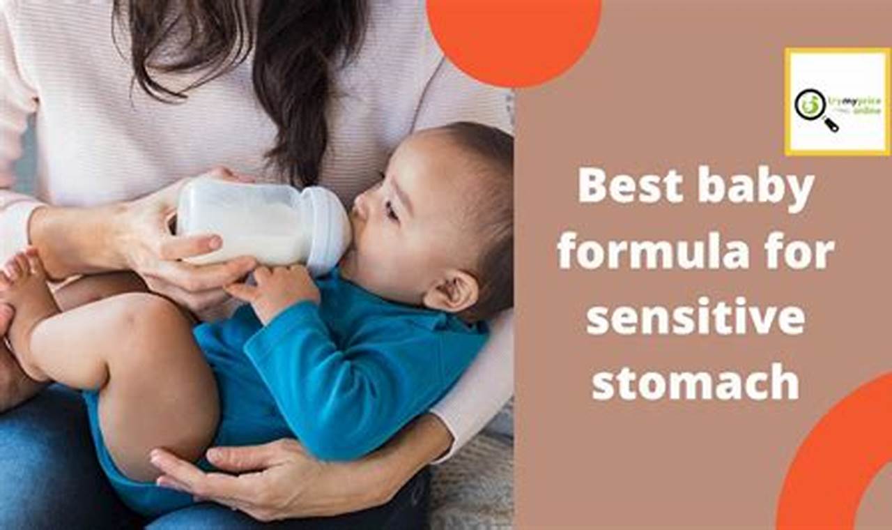 Top-Rated Best Baby Formula for Sensitive Stomach Relief Today! | Baby Care 101: Essential Tips for Happy, Healthy Babies