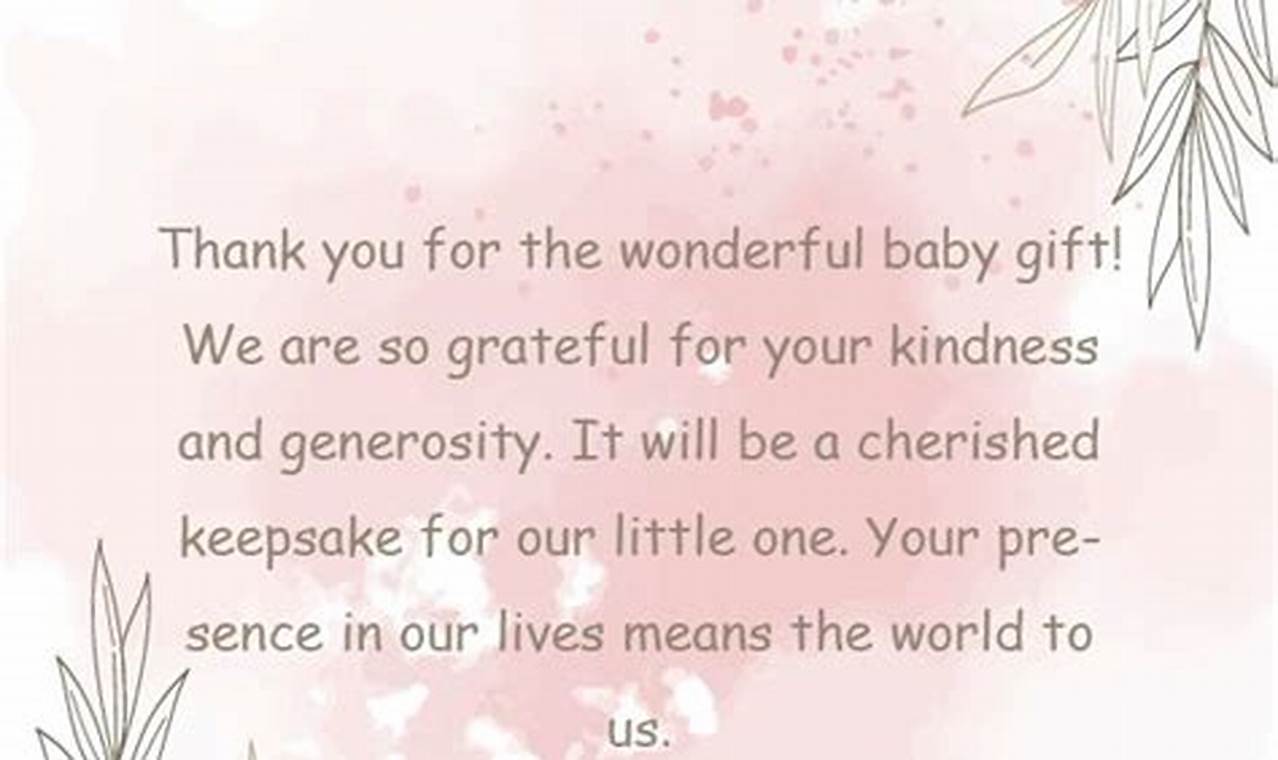 Perfect Baby Gift Thank You Wording: Ideas & Examples Baby Care 101: Essential Tips for Happy, Healthy Babies Perfect Baby Gift Thank You Wording: Ideas & Examples | Baby Care 101: Essential Tips for Happy, Healthy Babies