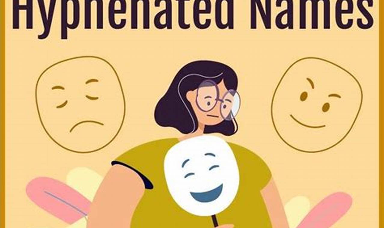 Considering a Hyphenated Last Name for Baby? Names Guide | Baby Care 101: Essential Tips for Happy, Healthy Babies