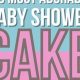 Cute Baby Shower Cake Messages: Wording Ideas & More | Baby Care 101: Essential Tips for Happy, Healthy Babies