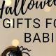 Cute Baby Halloween Gifts Ideas! | Baby Care 101: Essential Tips for Happy, Healthy Babies