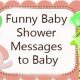 Hilarious! Funny Baby Shower Messages to Show Off & Share | Baby Care 101: Essential Tips for Happy, Healthy Babies