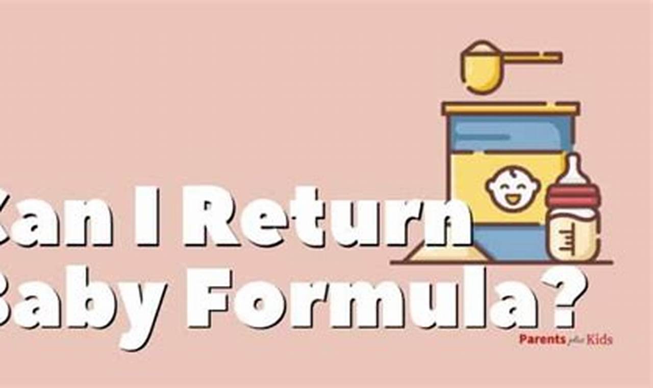Baby Formula Returns: Can You Return Baby Formula? Guide | Baby Care 101: Essential Tips for Happy, Healthy Babies