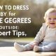 Baby Dress Guide: How to Dress Baby for 70 Degrees Outside Tips | Baby Care 101: Essential Tips for Happy, Healthy Babies
