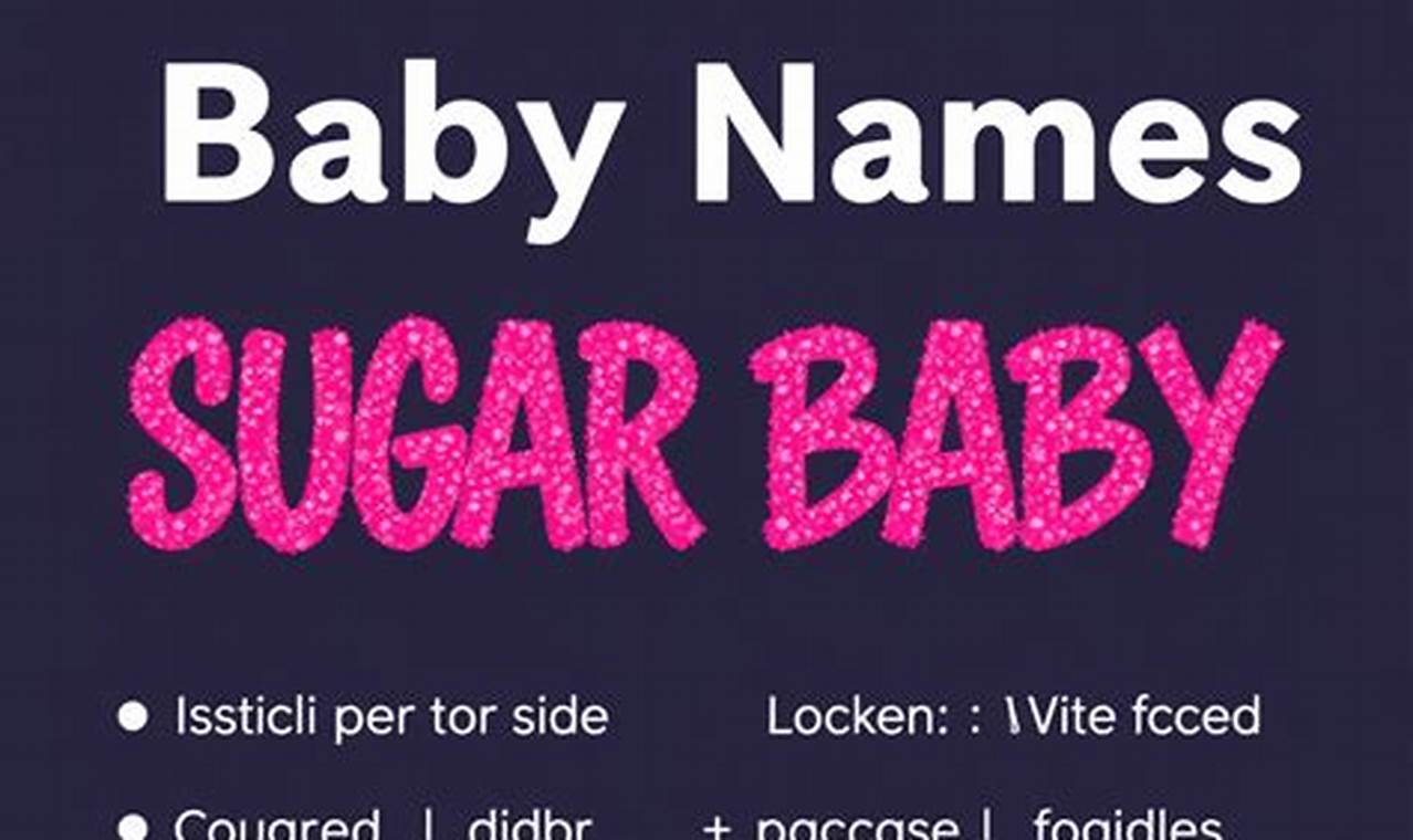 Find Your Sweet Name: Sugar Baby Name Generator Tool Baby Care 101: Essential Tips for Happy, Healthy Babies Find Your Sweet Name: Sugar Baby Name Generator Tool | Baby Care 101: Essential Tips for Happy, Healthy Babies