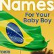 Unique Brazilian Baby Boy Names [Trends & Tips] | Baby Care 101: Essential Tips for Happy, Healthy Babies