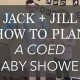 Plan a Perfect Jack and Jill Baby Shower: Ideas &amp; Tips | Baby Care 101: Essential Tips for Happy, Healthy Babies