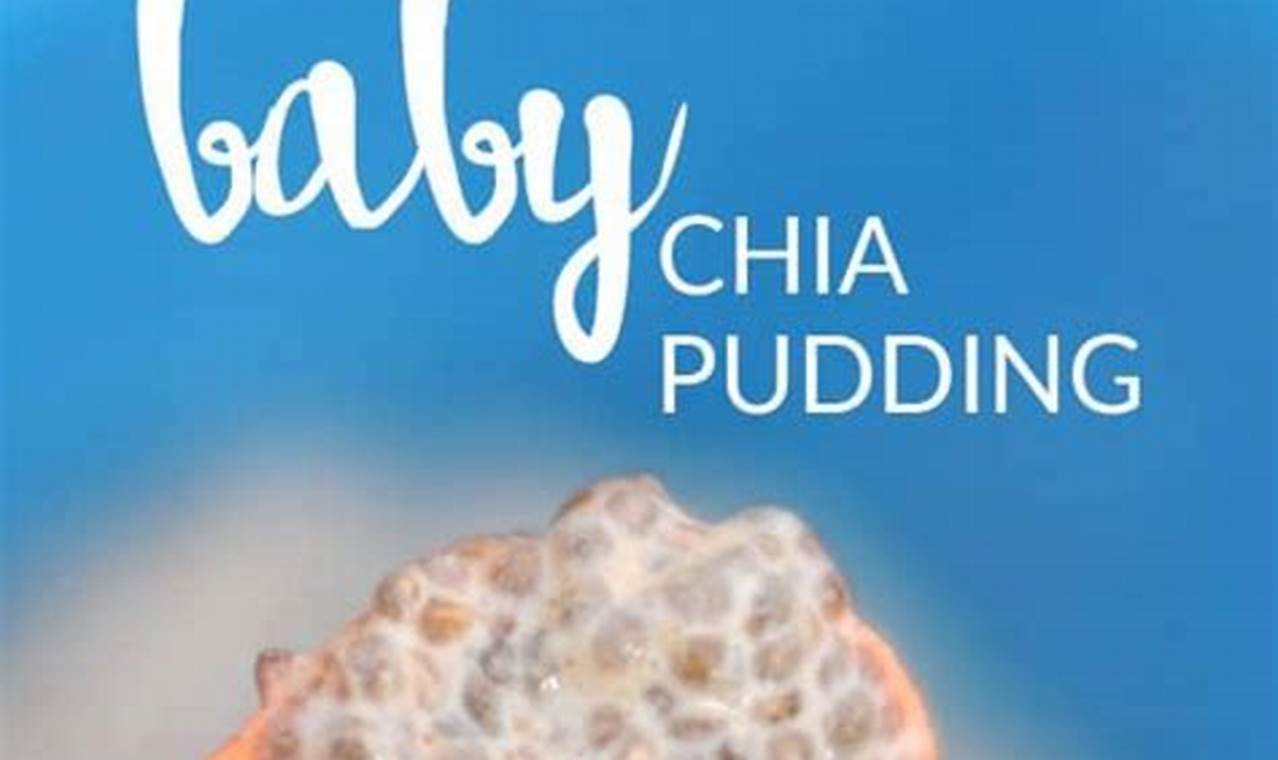 Feeding Babies Chia Seeds: Is It Safe? | Baby Care 101: Essential Tips for Happy, Healthy Babies